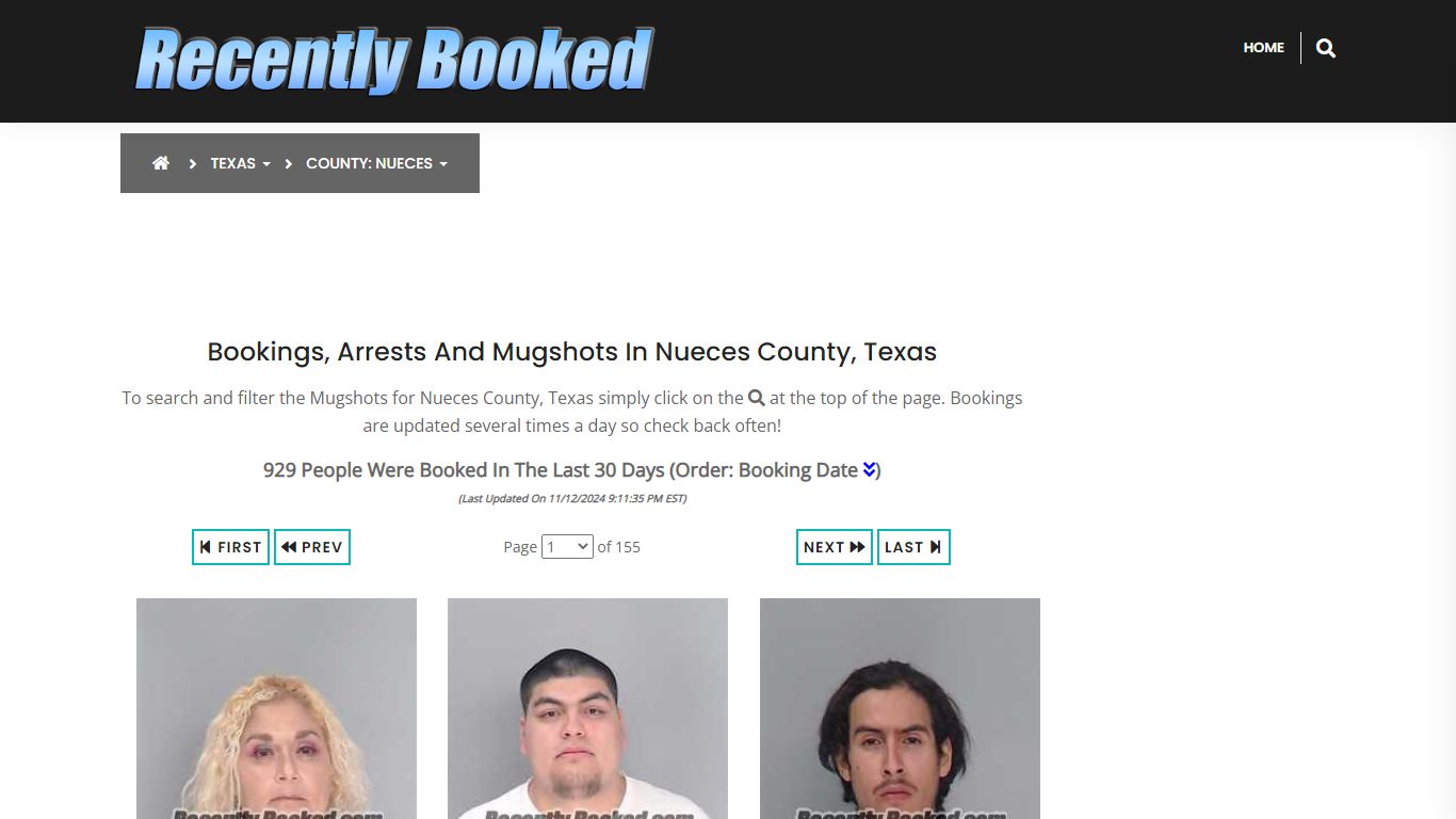 Bookings, Arrests and Mugshots in Nueces County, Texas - Recently Booked